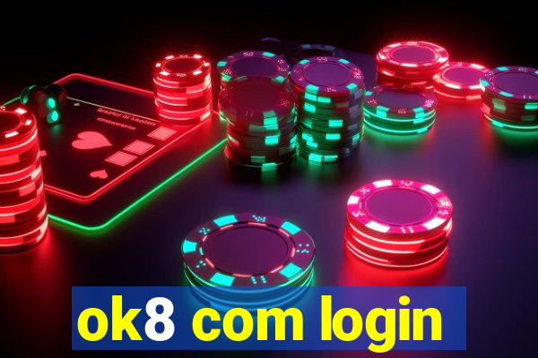 ok8 com login